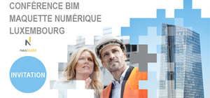 Conférence BIM & Maquette numérique : Neobuild le 22 novembre