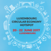 LUXEMBOURG CIRCULAR ECONOMY HOTSPOT 2017 LUXEMBOURG CIRCULAR ECONOMY HOTSPOT 2017